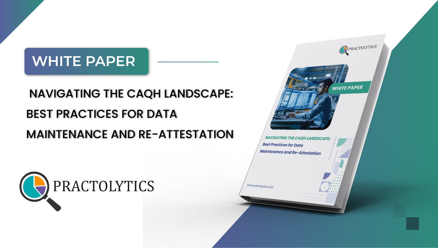 Best Practices for Data Maintenance and Re-Attestation