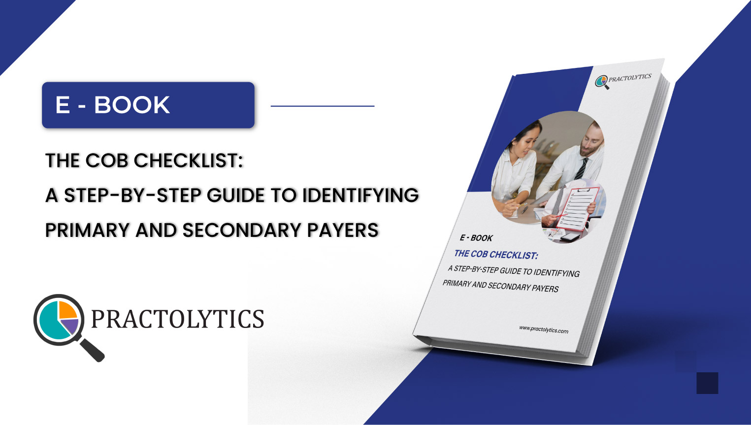 A Step-by-Step Guide to Identifying Primary and Secondary Payers