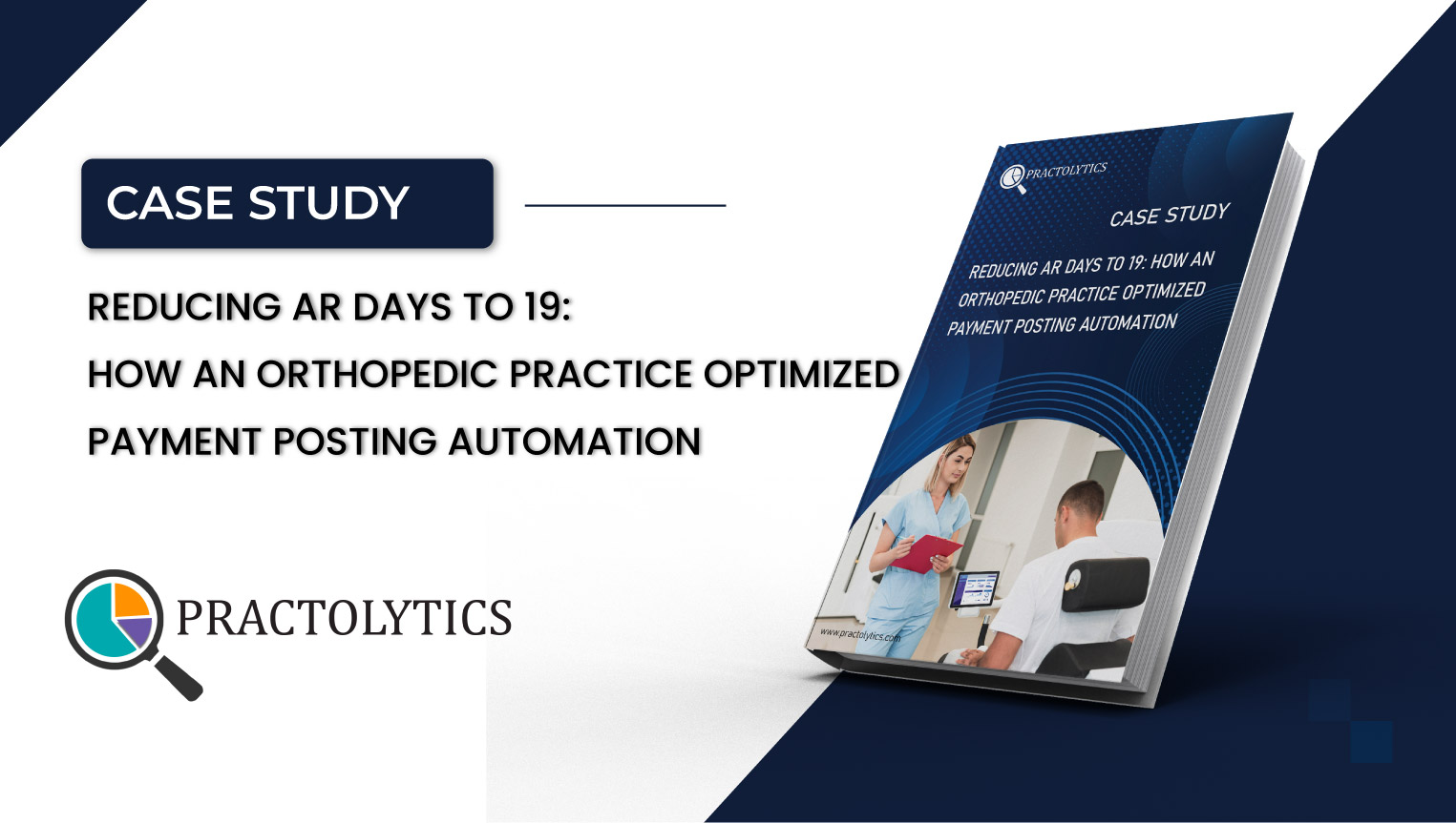 Thumbnail-01 How an Orthopedic Practice Optimized Payment Posting Automation