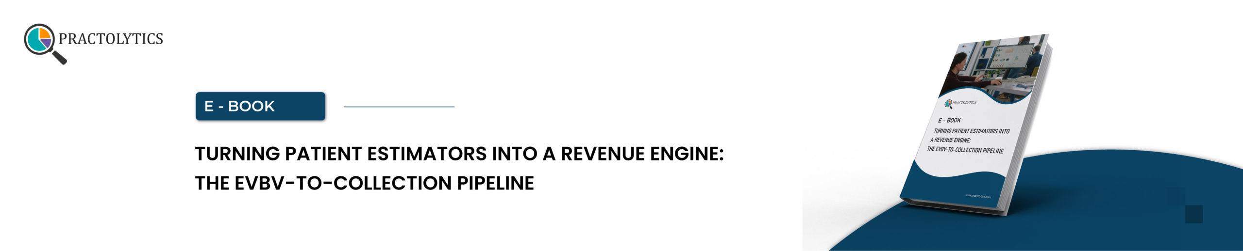banner-01 Turning Patient Estimators into a Revenue Engine
