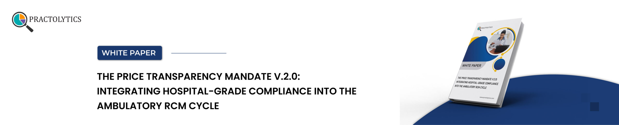 Integrating Hospital-Grade Compliance Into Ambulatory RCM Cycle