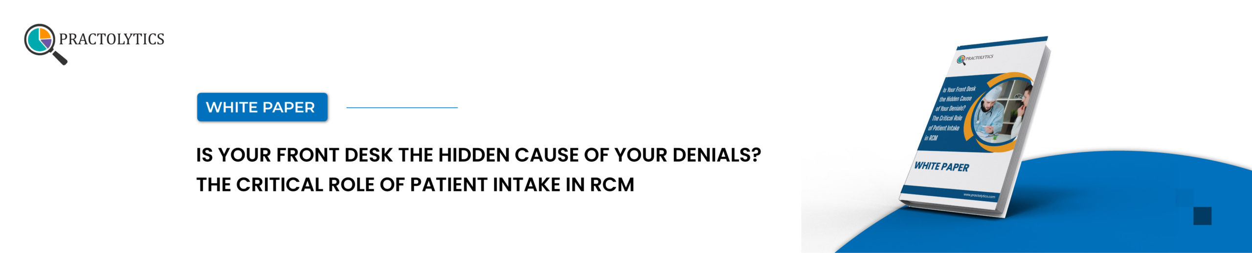 banner-01 The Critical Role of Patient Intake in RCM