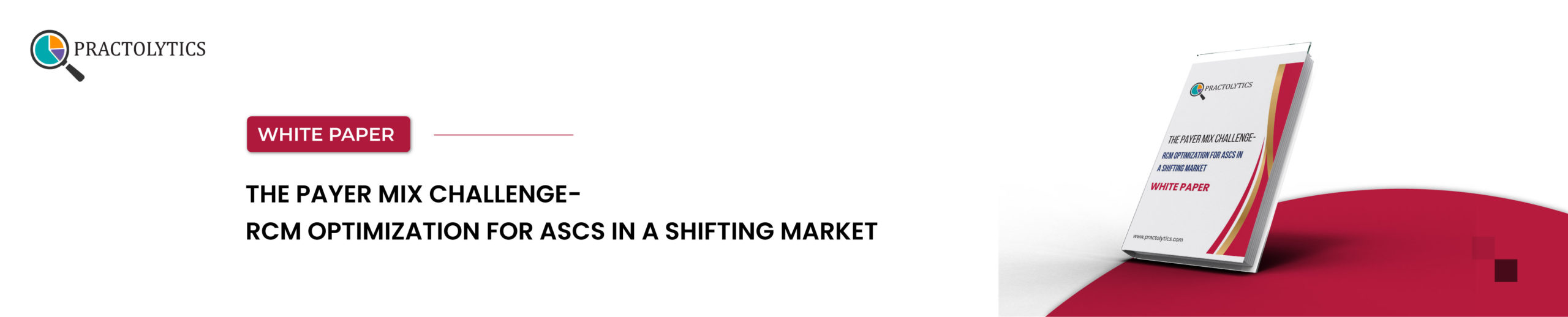 RCM Optimization for ASCs in a Shifting Market