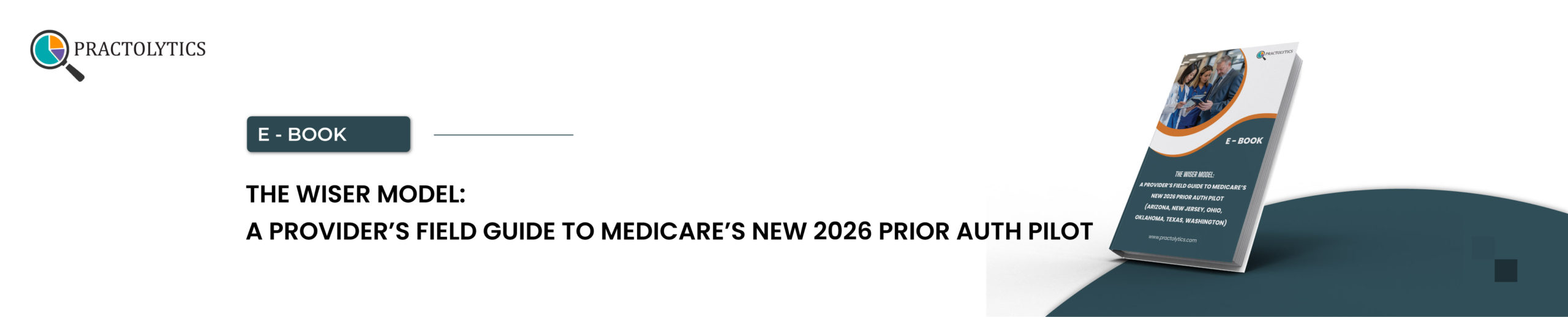 banner-01 Medicare Prior Authorization Pilot Guide