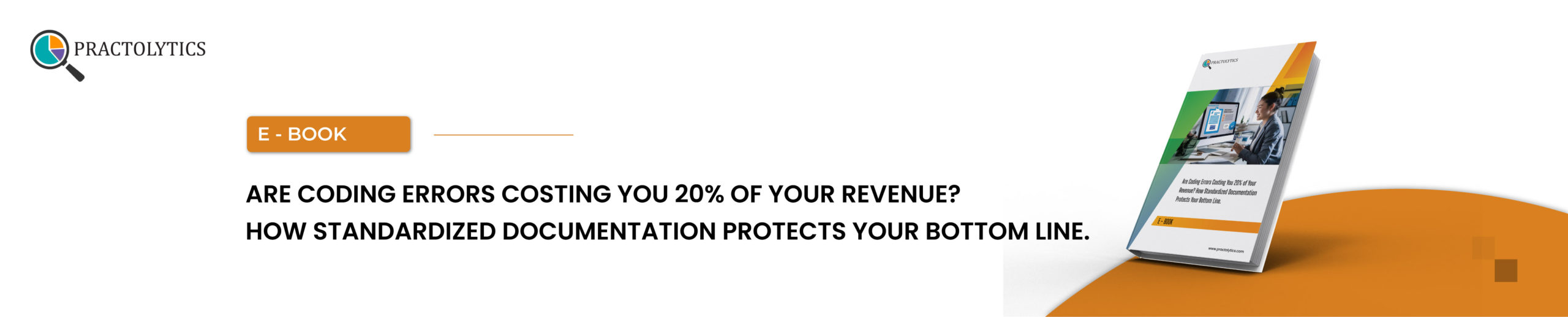 banner-01 How Standardized Documentation Protects Your Bottom Line