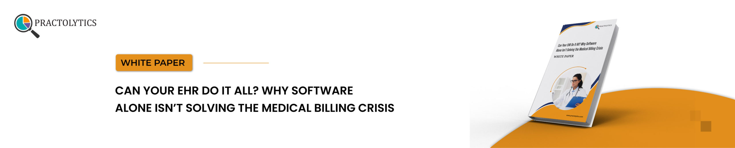 Why Software Alone Isn’t Solving the Medical Billing Crisis