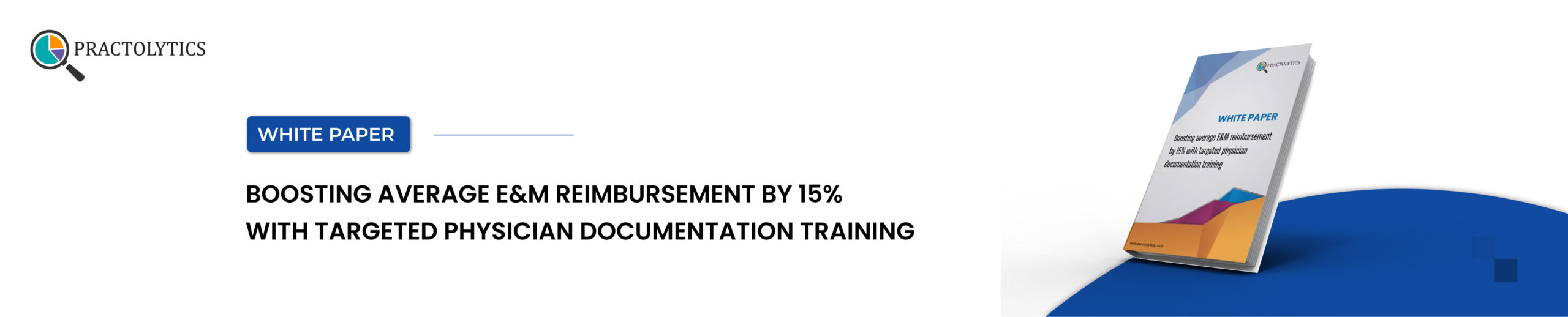 banner-01 Evaluation and Management Reimbursement For Targeted Physician