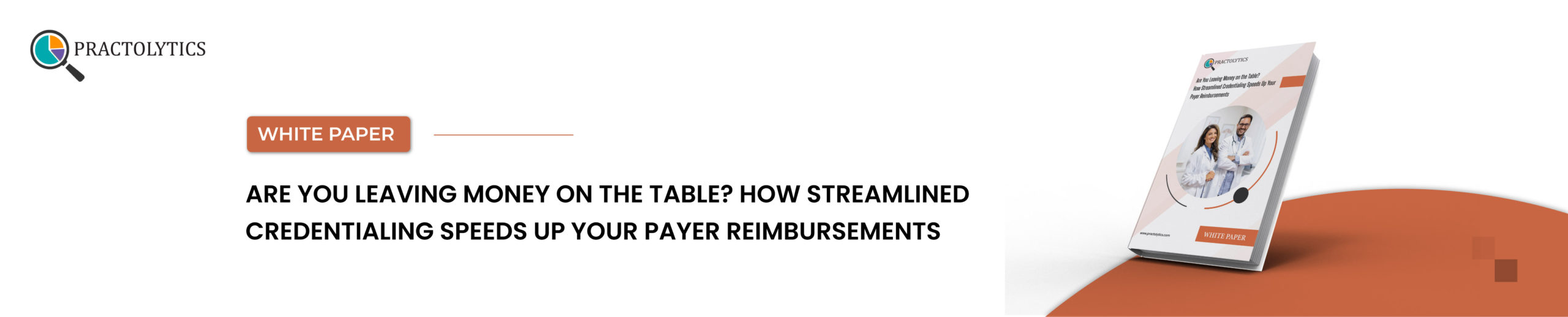 banner-01 How Streamlined Credentialing Speeds Up Your Payer Reimbursements