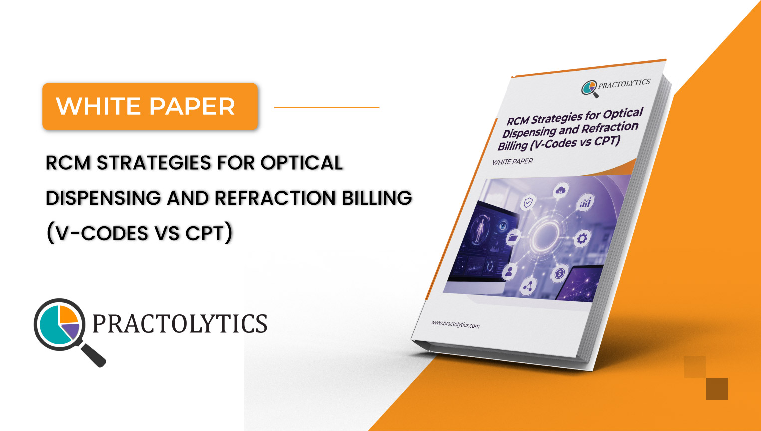 RCM Strategies for Optical Dispensing and Refraction Billing