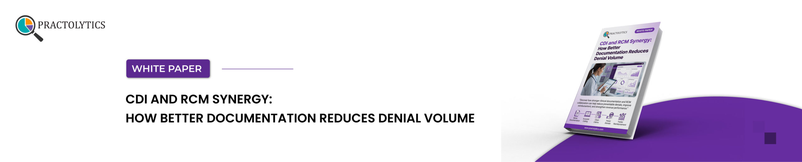 How Better Documentation Reduces Denial Volume