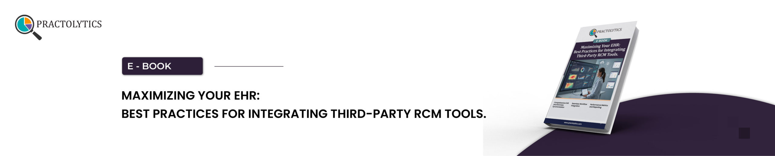 Best Practices for Integrating Third-Party RCM Tools