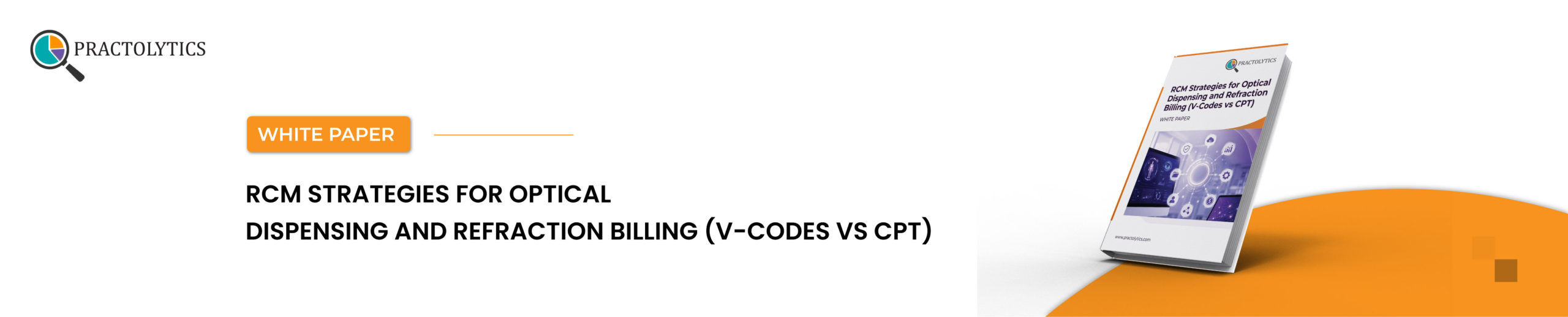 RCM Strategies for Optical Dispensing and Refraction Billing