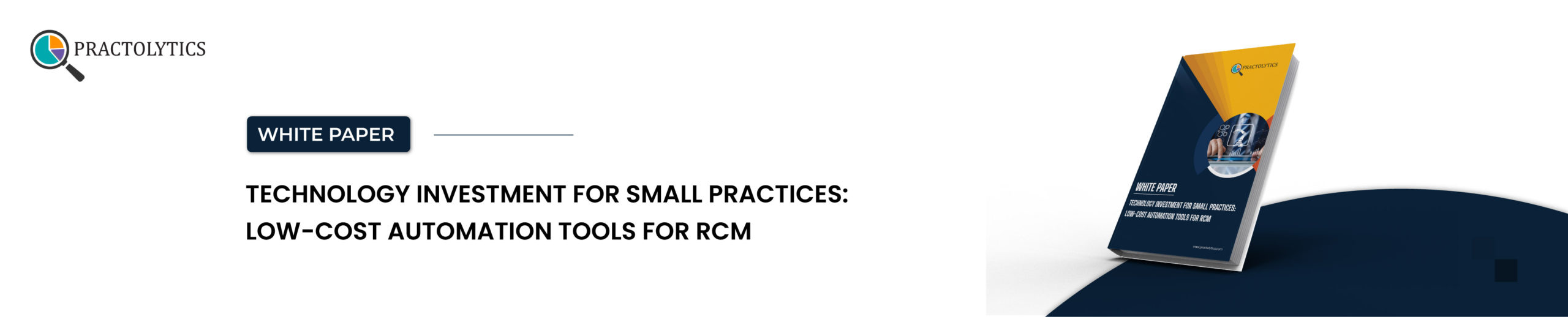 Low-Cost RCM Automation for Small Practices