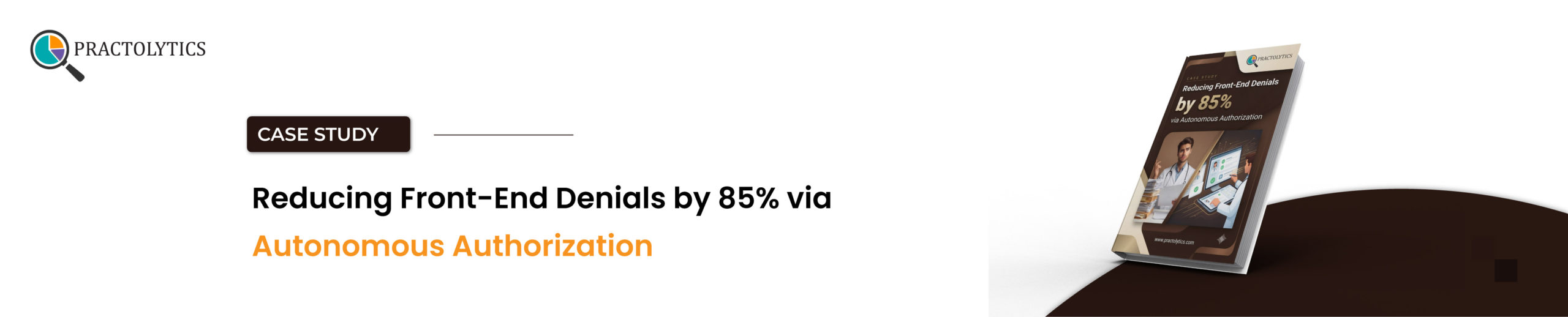 Reducing Front-End Denials by 85%