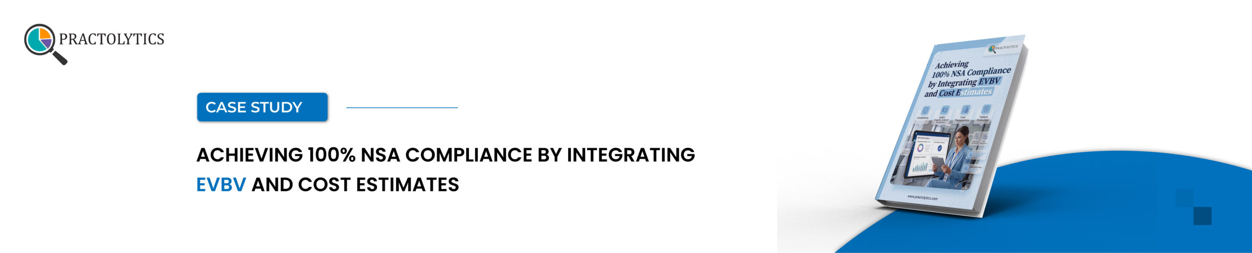 EVBV and Cost Estimates for NSA Compliance